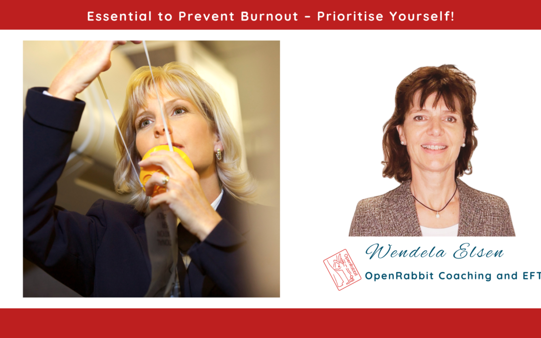 Essential to Prevent Burnout – Prioritise Yourself!